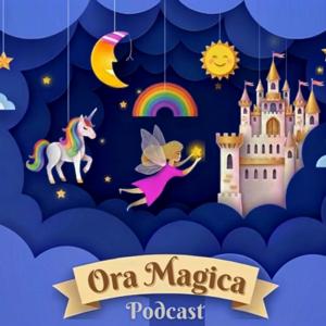 Ora Magica | Povești Audio pentru Copii