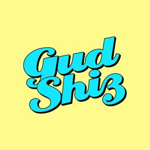 GudShiz Pod