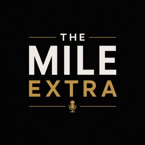 The Mile Extra