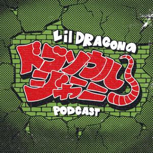 Lil DRAGONのドブソウルジャーニー
