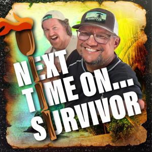 Next Time On... Survivor!