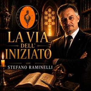 Stefano Raminelli ⁓ La Via dell'Iniziato