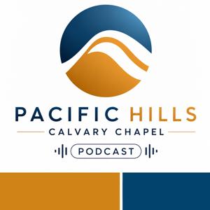Pacific Hills Calvary Chapel Messages