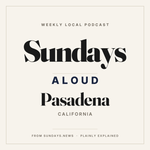 Sundays Aloud — PASADENA