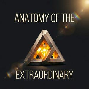Anatomy of the Extraordinary · Where Truth Defies Logic