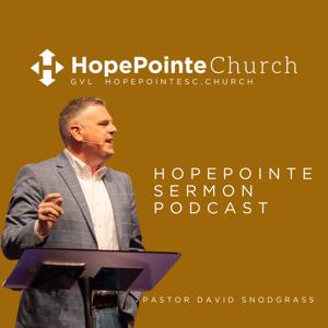 HopePointe Sermon Podcast.