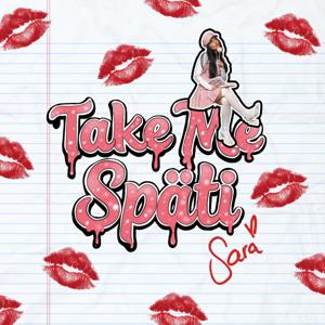 Take Me Späti