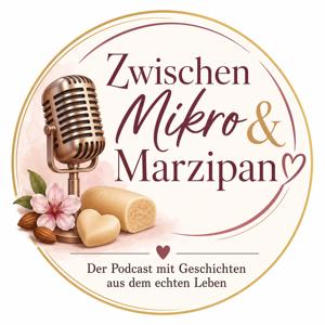 Zwischen Mikro & Marzipan