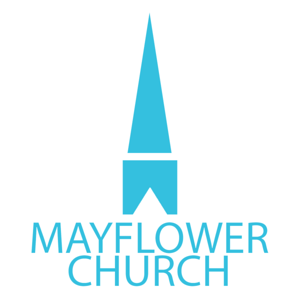 Mayflower Church Sermons