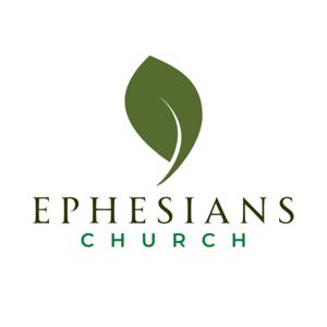 Ephesians Church Sermons