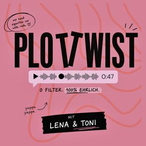 plottwist - mit Lena & Toni