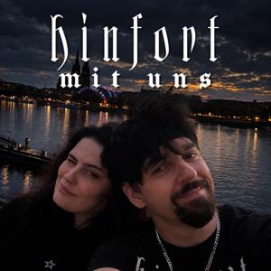 hinfort mit uns