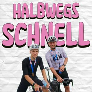HALBWEGS SCHNELL - Der Rennradpodcast für ambitionierte Hobbysportler