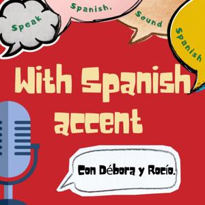 With Spanish accent