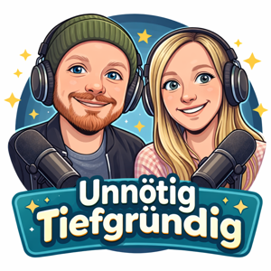 Unnötig Tiefgründig