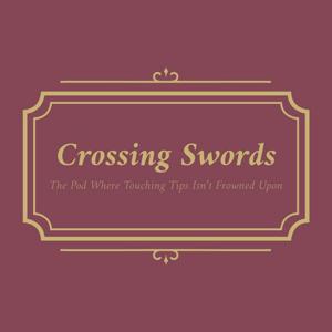 Crossing Swords