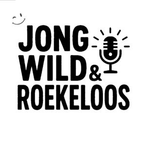 Jong Wild & Roekeloos