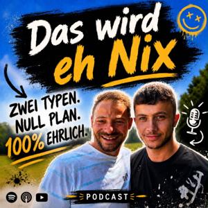 DAS WIRD EH NIX