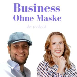 Business Ohne Maske – Ungeschminkte Wahrheiten aus der Arbeitswelt