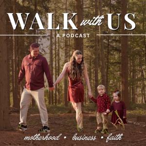 Walk With Us Podcast
