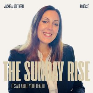 The Sunday Rise podcast: practical food and lifestyle tools for a healthier, high-performing life.