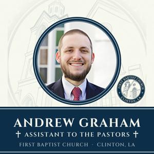 Andrew Graham – First Baptist Church Clinton
