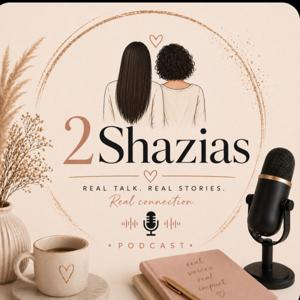 2 Shazias