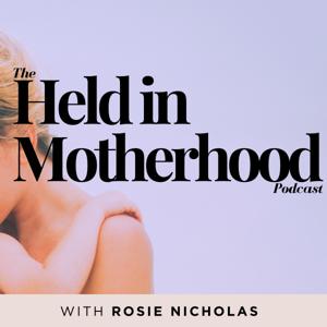 Held in Motherhood