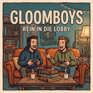 Gloomboys - Rein in die Lobby