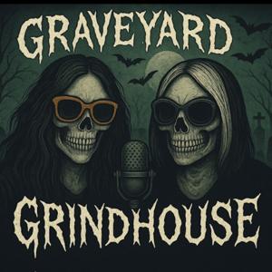 Graveyard Grindhouse