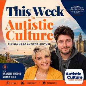 This Week in Autistic Culture