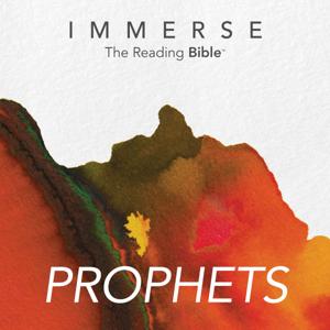 Immerse: Prophets – 16 Week Bible Reading Experience