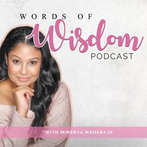 Words of Wisdom Podcast