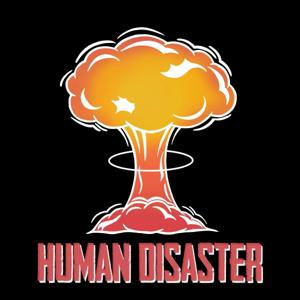 Human Disaster