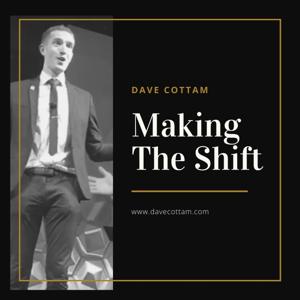 Making the Shift