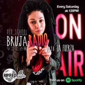 Old School Bruja Radio