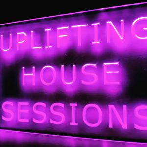 Uplifting House Sessions by House & Nu Disco