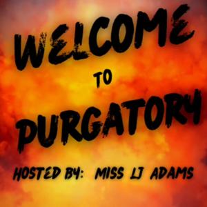 Welcome To Purgatory