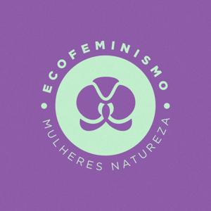 Ecofeminismo: Mulheres e Natureza