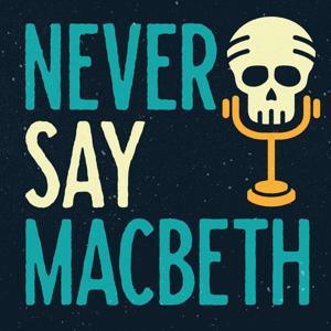 Never Say Macbeth