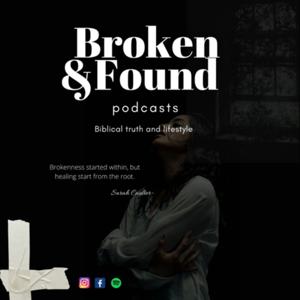 Broken & Found