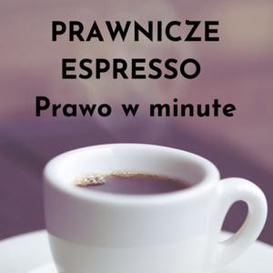 Prawnicze Espresso