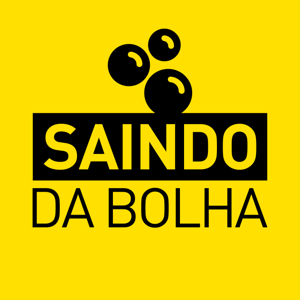 Saindo da Bolha by Silikast