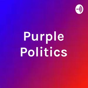 Purple Politics