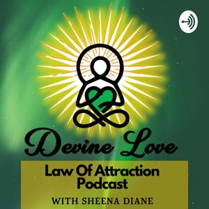 Devine Love - Ask, Believe & Receive