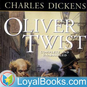 Oliver Twist by Charles Dickens