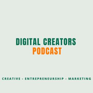Digital Creators Podcast
