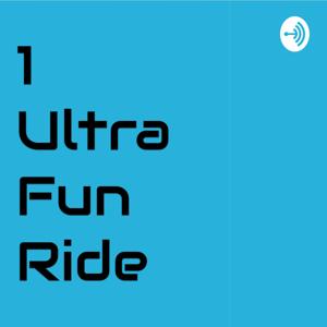 1 Ultra Fun Ride