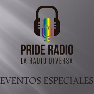 Eventos Especiales by Pride Radio México