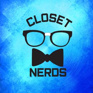 Closet Nerds